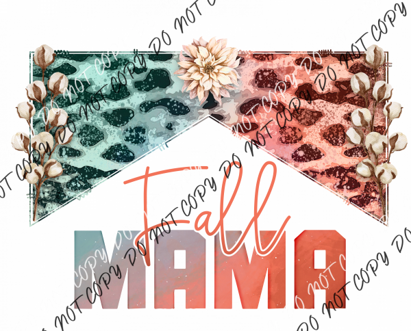 Fall Mama Leopard Dtf Transfer