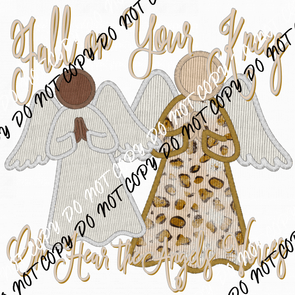 Fall on Your Knees Angels faux embroidery DTF Transfer - We Print U Press DTF Transfers