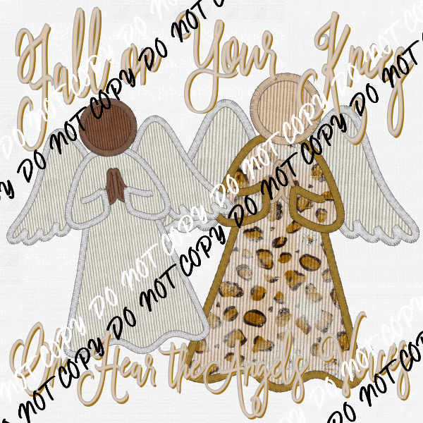 Fall on Your Knees Angels faux embroidery DTF Transfer - We Print U Press DTF Transfers