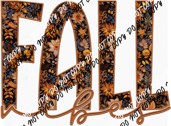 Fall Vibes Floral Text faux embroidery DTF Transfer - We Print U Press DTF Transfers