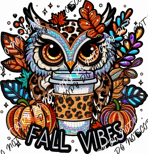 Fall Vibes Owl Faux Embroidery DTF Transfer - We Print U Press DTF Transfers