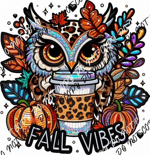 Fall Vibes Owl Faux Embroidery DTF Transfer - We Print U Press DTF Transfers