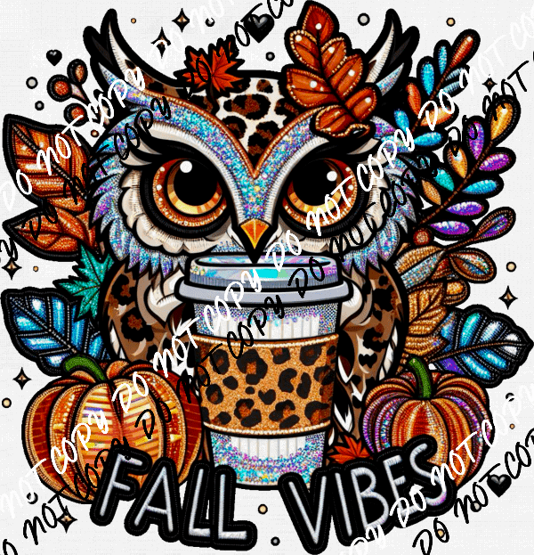 Fall Vibes Owl Faux Embroidery DTF Transfer - We Print U Press DTF Transfers