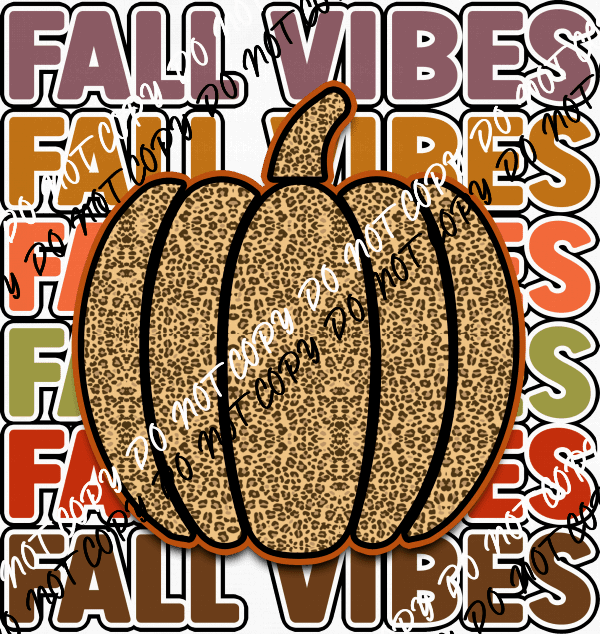 Fall Vibes Stacked with Animal Print Pumpkin DTF Transfer - We Print U Press DTF Transfers