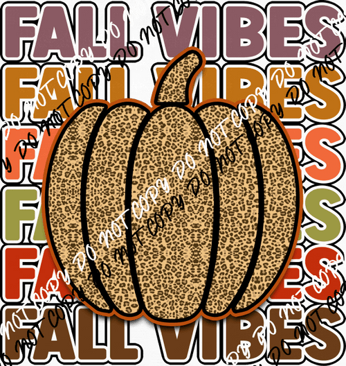 Fall Vibes Stacked with Animal Print Pumpkin DTF Transfer - We Print U Press DTF Transfers