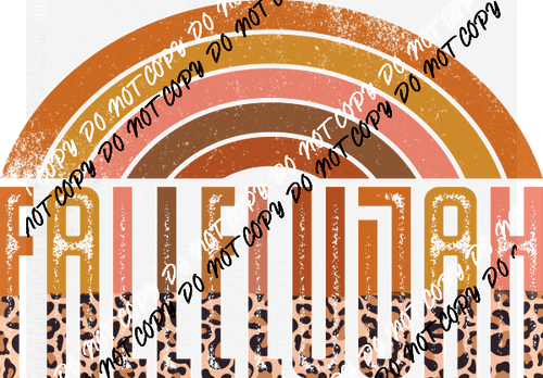 Fallelujah Rainbow Leopard DTF Transfer - We Print U Press DTF Transfers