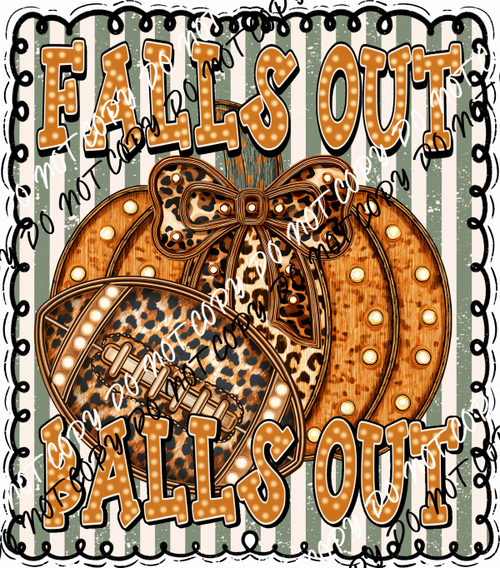 Falls Out Balls Out Pumpkin and Football DTF Transfer - We Print U Press DTF Transfers