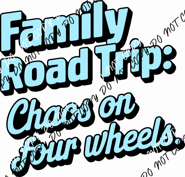 Family Road Trip DTF Transfer - We Print U Press DTF Transfers
