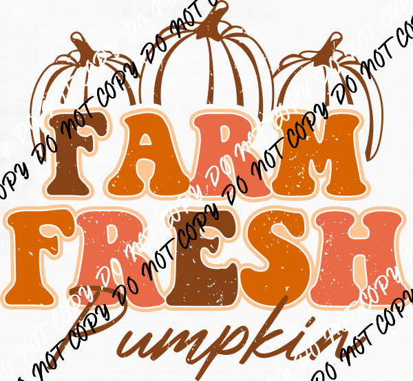 Farm Fresh Pumpkin DTF Transfer - We Print U Press DTF Transfers