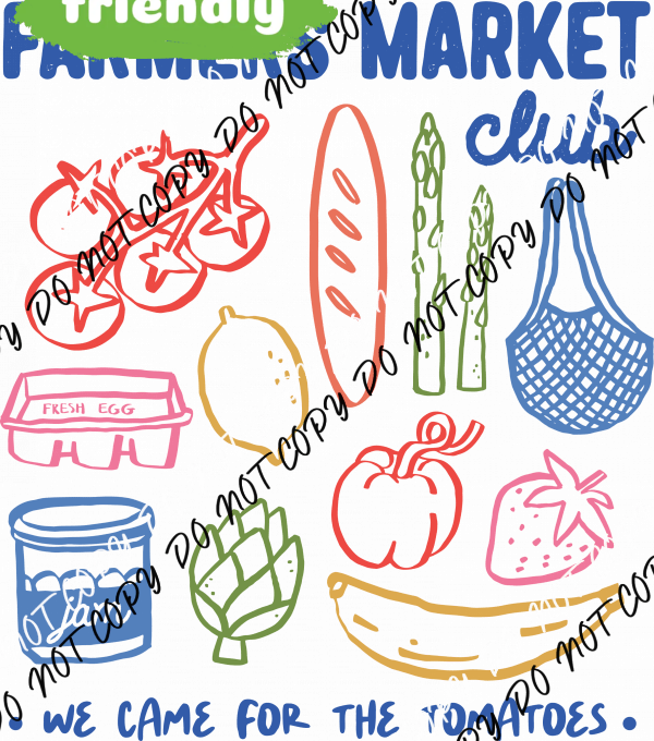 Farmers Market Club DTF Transfer - We Print U Press DTF Transfers