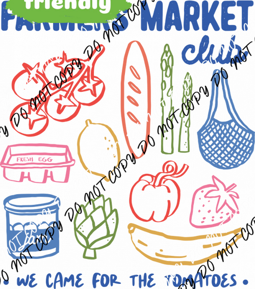 Farmers Market Club DTF Transfer - We Print U Press DTF Transfers