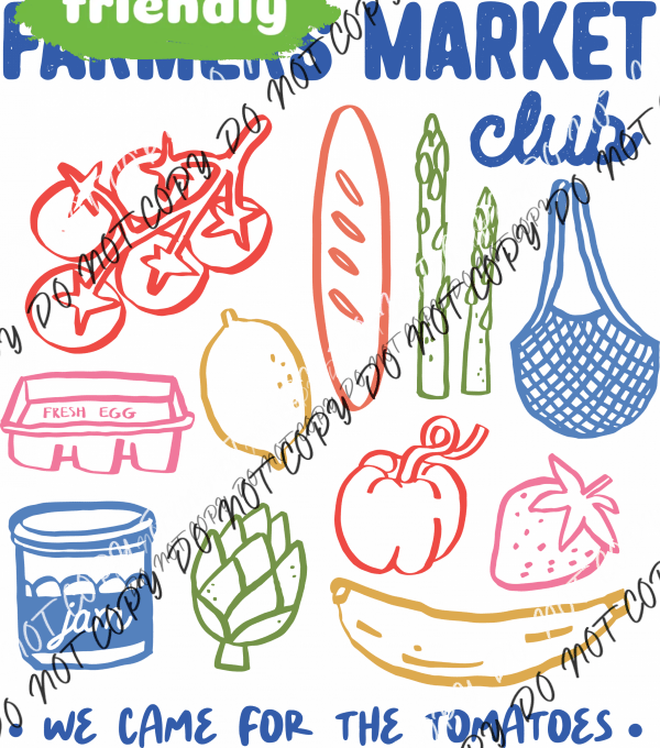 Farmers Market Club DTF Transfer - We Print U Press DTF Transfers