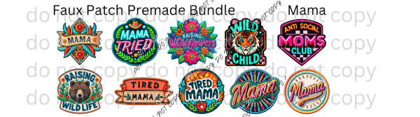 Faux Patch Mama Premade Bundle Dtf Transfers