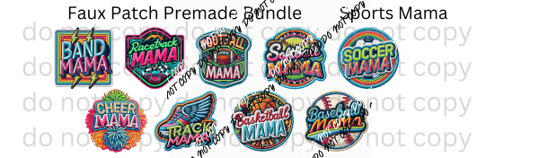 Faux Patch Sports Mama Premade Bundle - We Print U Press DTF Transfers