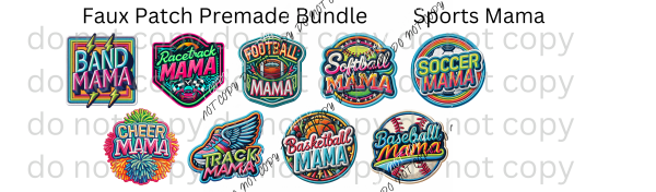 Faux Patch Sports Mama Premade Bundle Dtf Transfers