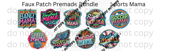 Faux Patch Sports Mama Premade Bundle - We Print U Press DTF Transfers