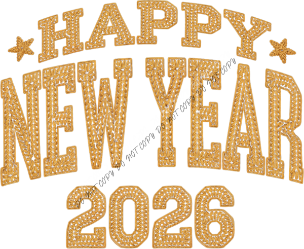 Faux Yarn Happy New Year 2026 DTF Transfer RTP DTF Transfers