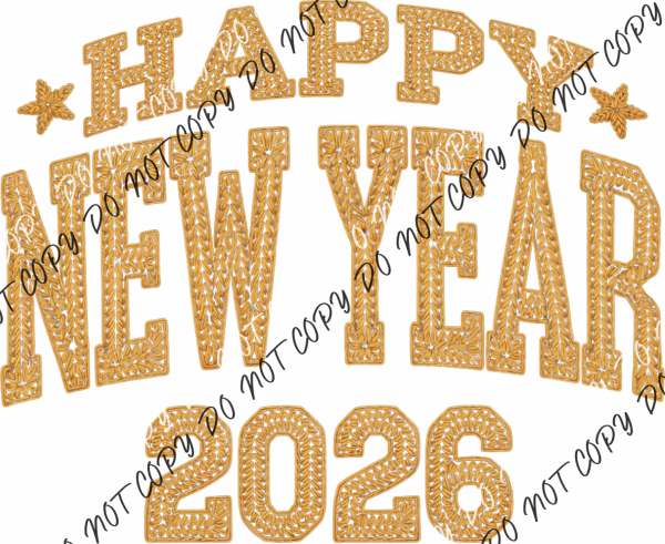 Faux Yarn Happy New Year 2026 DTF Transfer RTP DTF Transfers