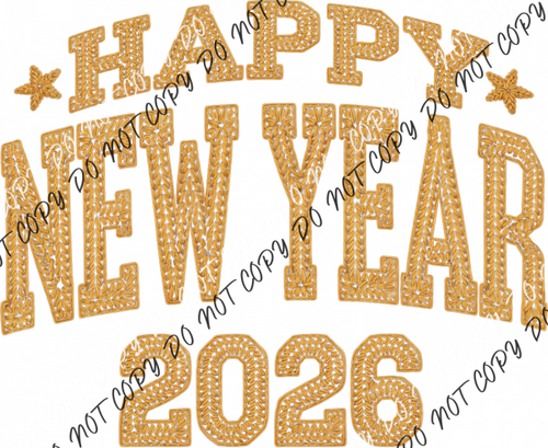 Faux Yarn Happy New Year 2026 DTF Transfer RTP DTF Transfers