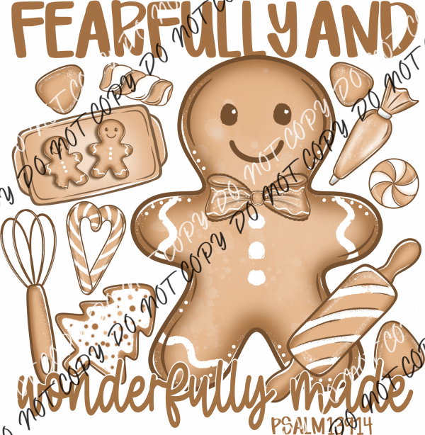 Fearfully and Wonderfully Made Gingerbread DTF Transfer RTP DTF Transfers