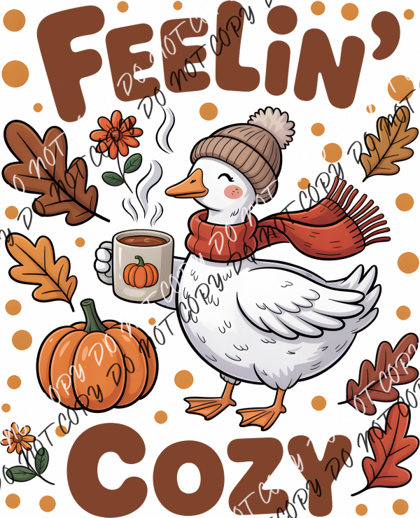Feelin’ Cozy Goose DTF Transfer RTP DTF Transfers