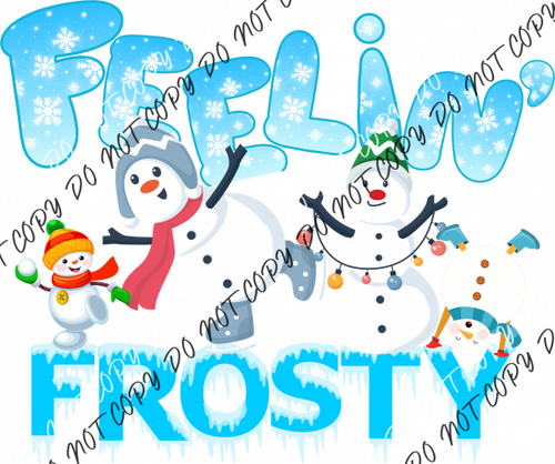 Feelin Frosty Multiple Snowmen Dtf Transfer Rtp Transfers