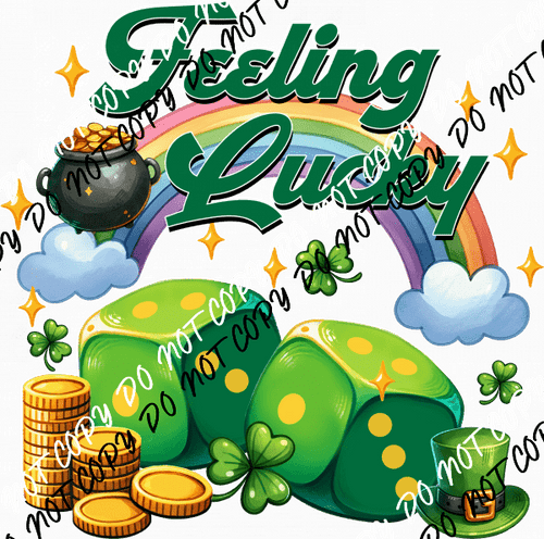 Feeling Lucky Dice St. Patrick's Day DTF Transfer - We Print U Press DTF Transfers