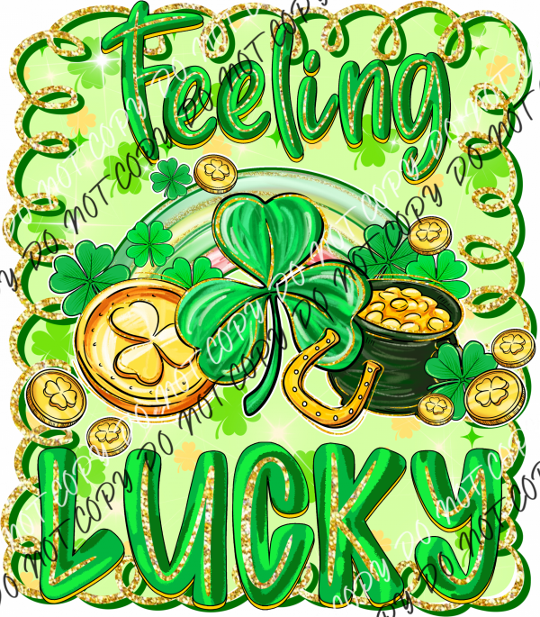 Feeling Lucky Gold Glitter Doodle Frame DTF Transfer RTP DTF Transfers