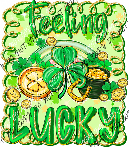 Feeling Lucky Gold Glitter Doodle Frame DTF Transfer RTP DTF Transfers