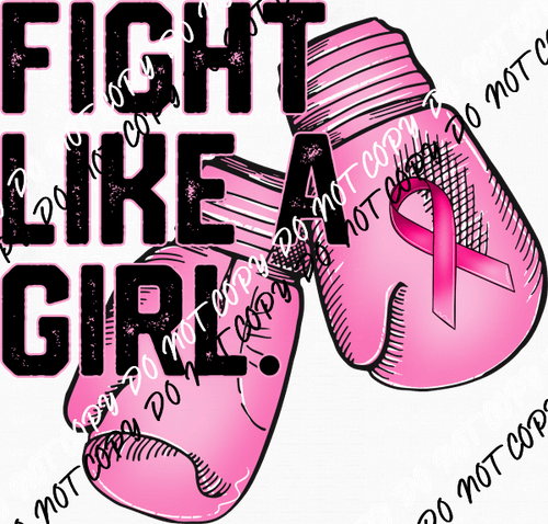 Fight Like a Girl Boxing Gloves DTF Transfer - We Print U Press DTF Transfers