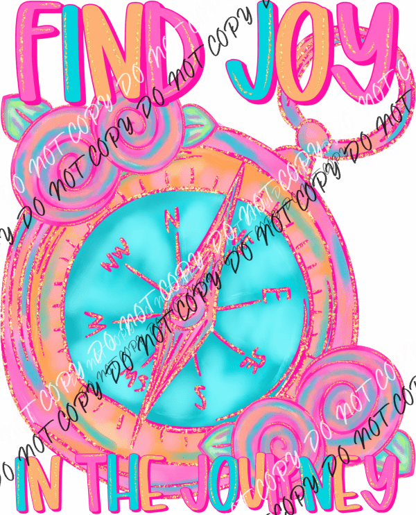 Find Joy in the Journey Compass DTF Transfer - We Print U Press DTF Transfers