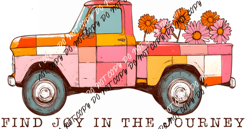 Find Joy in the Journey DTF Transfer - We Print U Press DTF Transfers