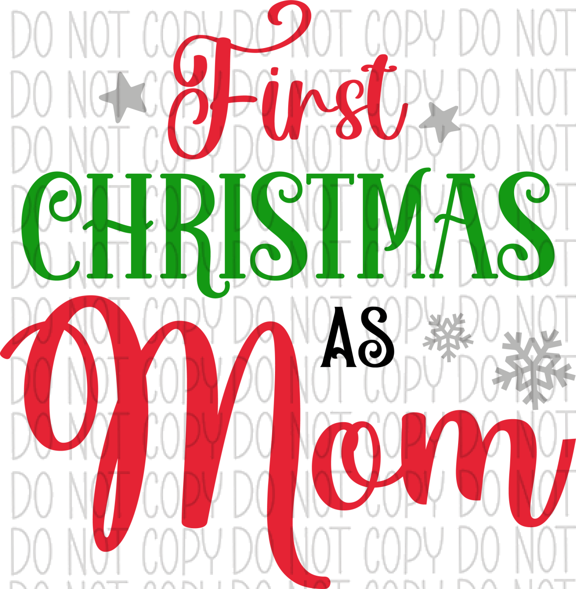 First Christmas As Mom Dtf Transfer