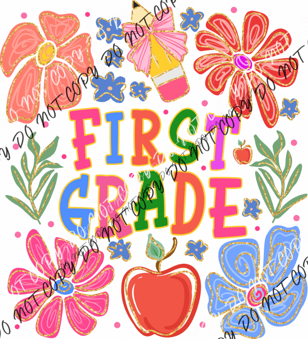 First Grade Colorful Doodles DTF Transfer - We Print U Press DTF Transfers