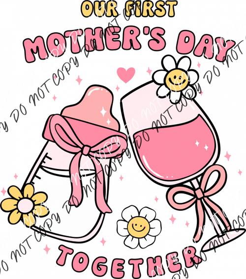 First Mother’s Day Mom and Baby Drinks DTF Transfer RTP DTF Transfers