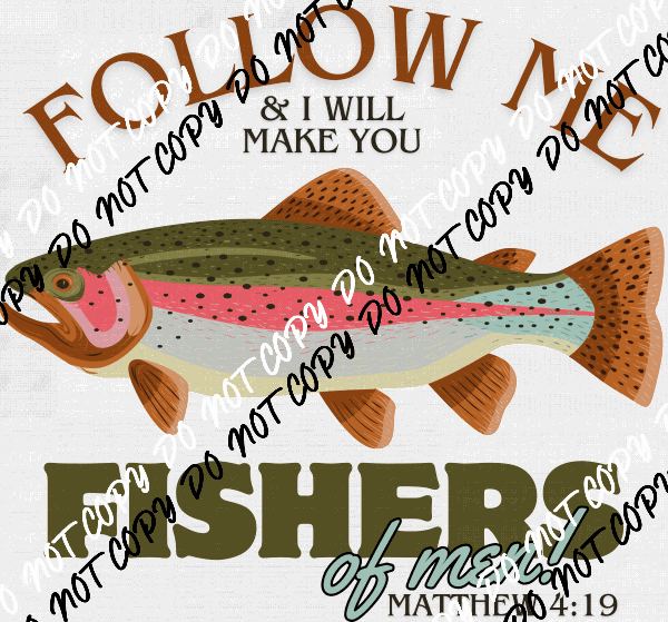 Fishers Of Men DTF Transfer - We Print U Press DTF Transfers