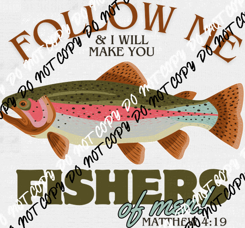 Fishers Of Men DTF Transfer - We Print U Press DTF Transfers