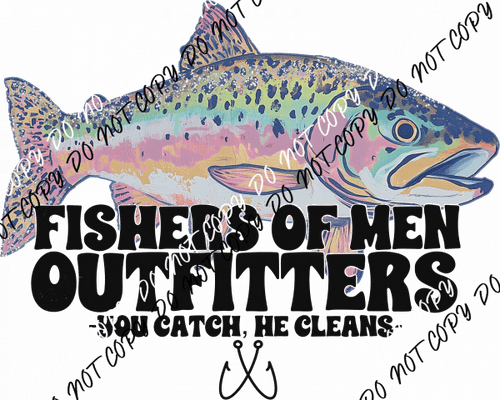 Fishers of Men Outfitters DTF Transfer - We Print U Press DTF Transfers