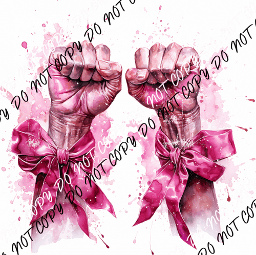 Fists of a Fighter Breast Cancer Awareness DTF Transfer - We Print U Press DTF Transfers