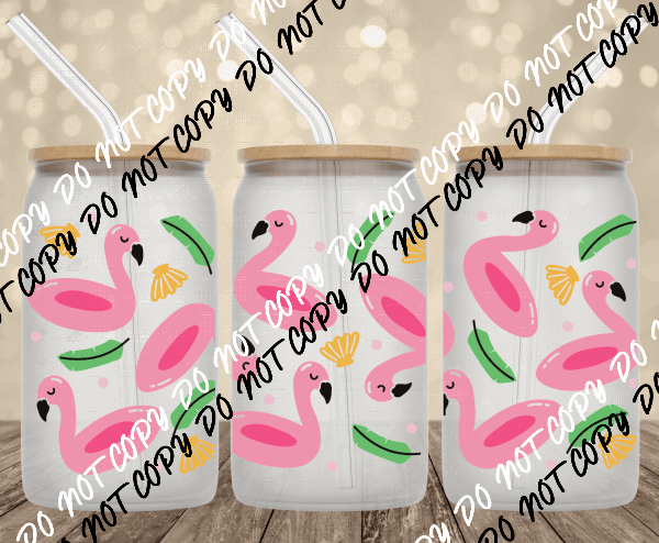 Flamingo Floaties UV Transfer for 16 oz Glass Can - We Print U Press DTF Transfers