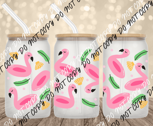 Flamingo Floaties UV Transfer for 16 oz Glass Can - We Print U Press DTF Transfers