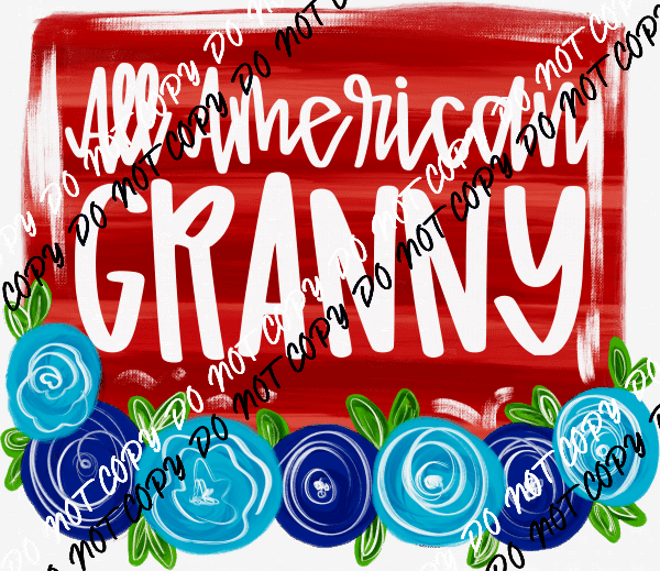 Floral All American Blue Roses DTF Transfer - Female Family Titles - We Print U Press DTF Transfers