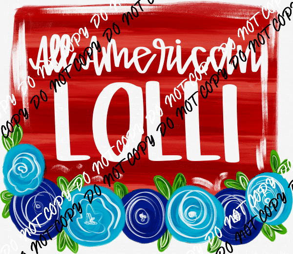 Floral All American Blue Roses DTF Transfer - Female Family Titles - We Print U Press DTF Transfers