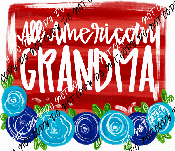 Floral All American with Blue Roses Female Family Titles DTF Transfer (See Title Options) - We Print U Press DTF Transfers