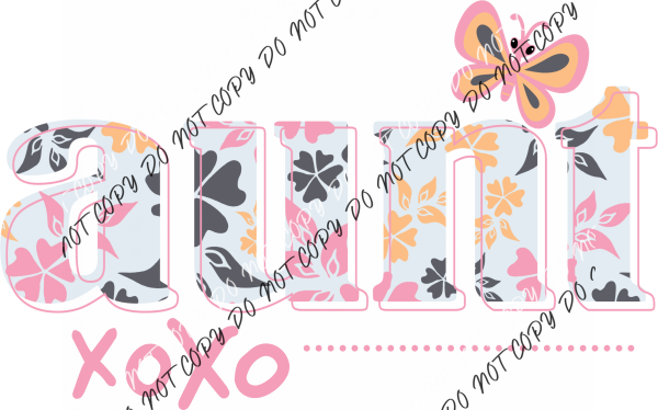 Floral Aunt Xoxo Dtf Transfer