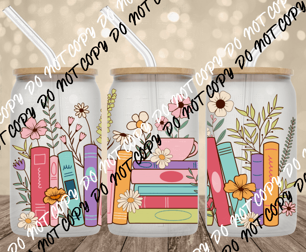 Floral Books UV Transfer for 16 oz Glass Can - We Print U Press DTF Transfers