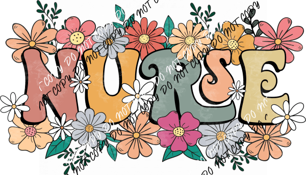 Floral Nurse DTF Transfer - We Print U Press DTF Transfers