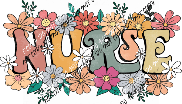 Floral Nurse DTF Transfer - We Print U Press DTF Transfers