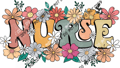Floral Nurse DTF Transfer - We Print U Press DTF Transfers
