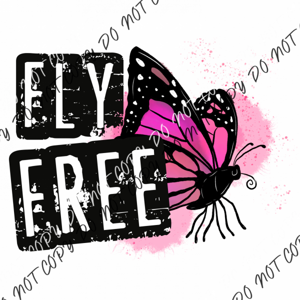 Fly Free Butterfly Dtf Transfer